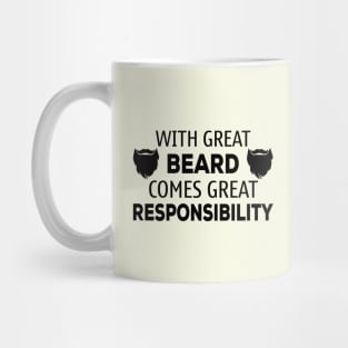 With Great Beard Comes Great Responsibility - Funny Dad - Father's Day Special - Funny Dad Gift - Husband Gift Anniversary Mug